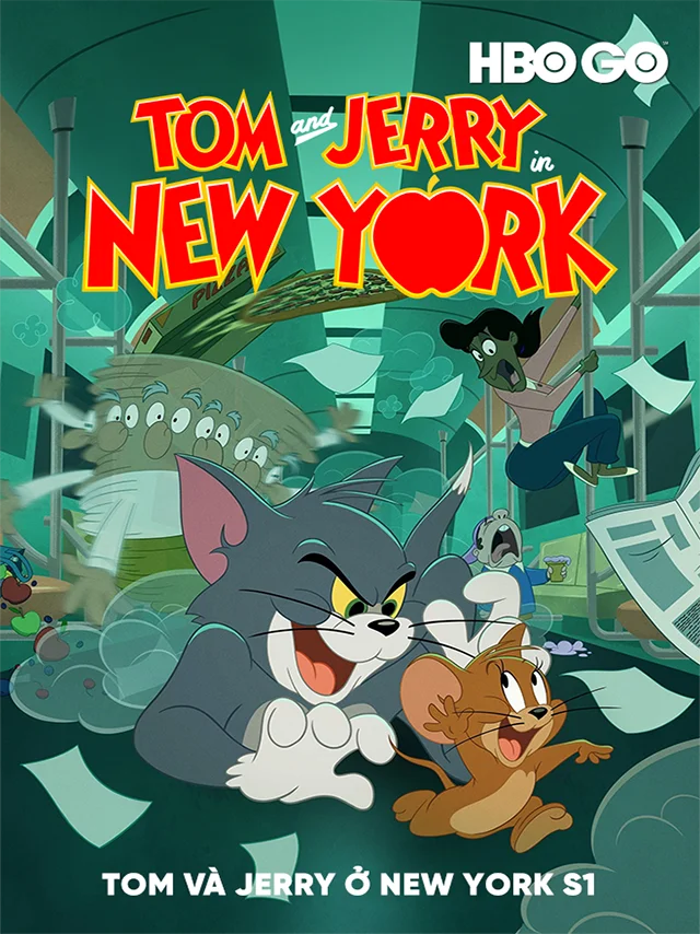 Tom Và Jerry Ở New York - Phần 1 HBO Thuyết Minh