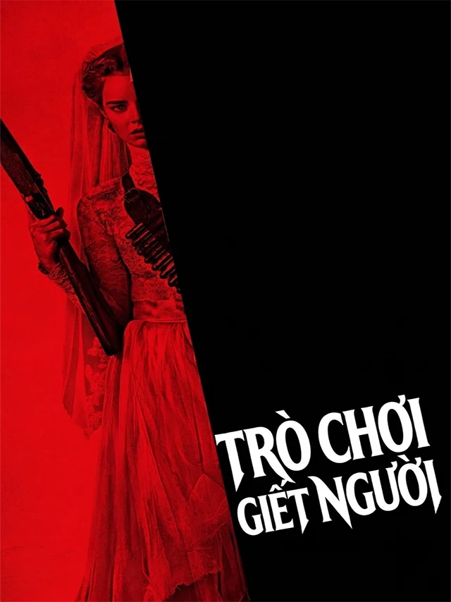 Trò Chơi Giết Người TVH Thuyết Minh