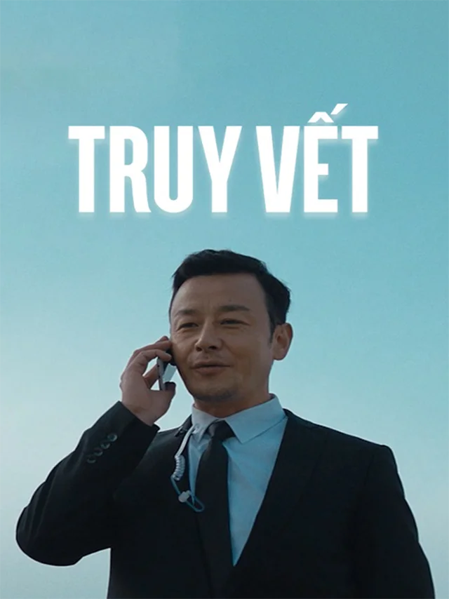Truy Vết VTC7 Lồng Tiếng