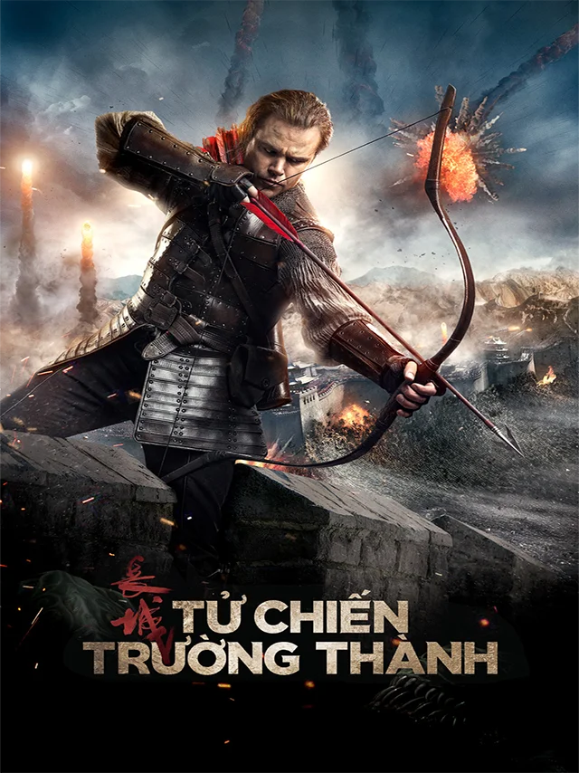 Tử Chiến Trường Thành TVH Thuyết Minh
