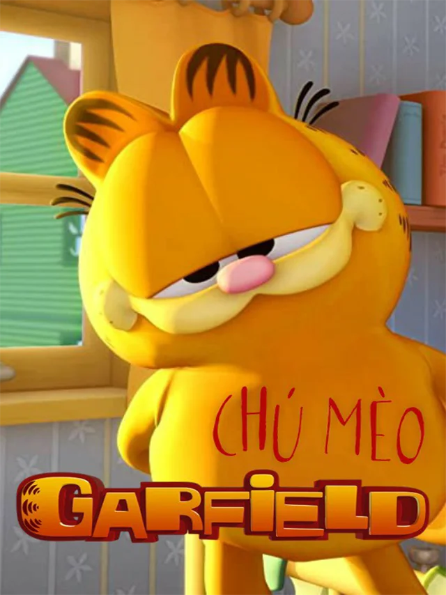 (TV Series): Chú Mèo Garfield Kplus Thuyết Minh