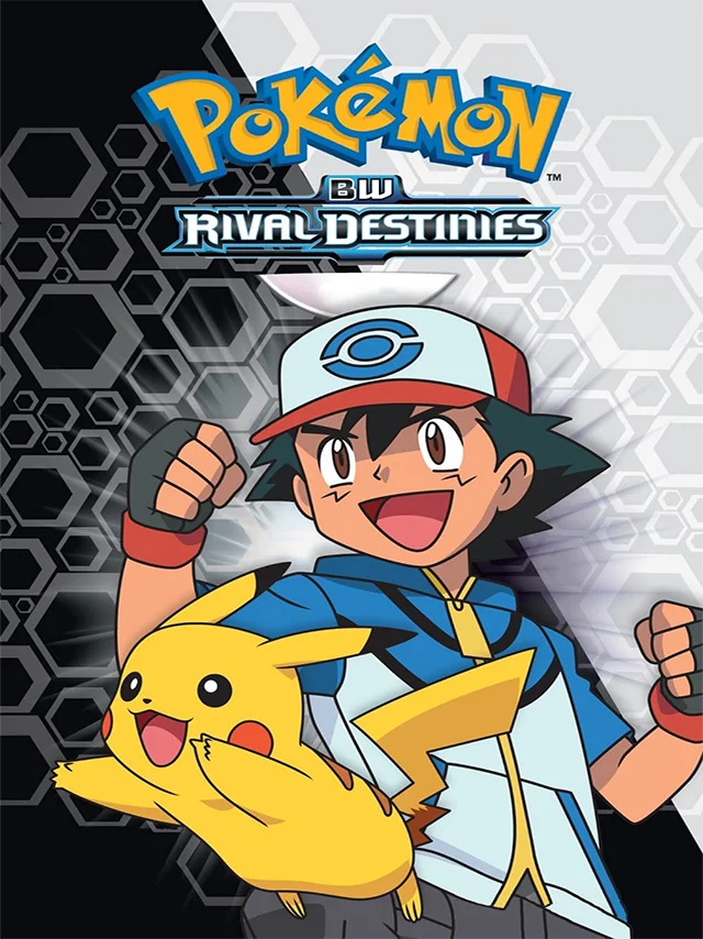(TV Series): Pokémon S15 - Đen & Trắng: Điểm Đến Đối Thủ HTV3 Lồng Tiếng