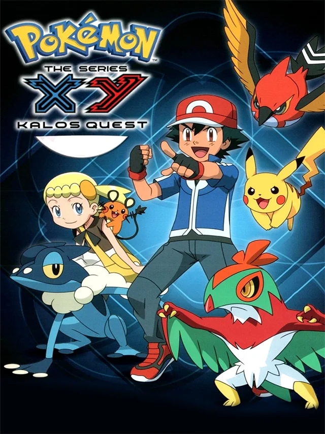 (TV Series): Pokémon S18 - XY: Nhiệm Vụ Kalos POPS Lồng Tiếng