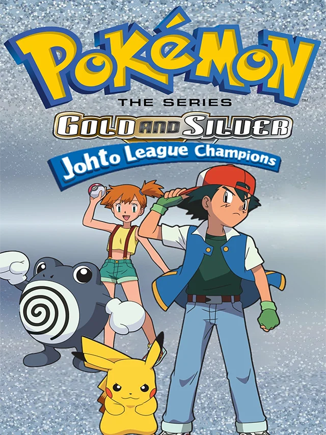 (TV Series): Pokémon S4 - Nhà Vô Địch Giải Đấu Johto POPS Lồng Tiếng