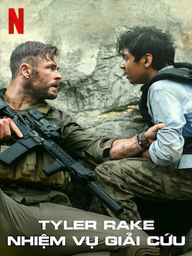 Tyler Rake: Nhiệm Vụ Giải Cứu Netflix Lồng Tiếng
