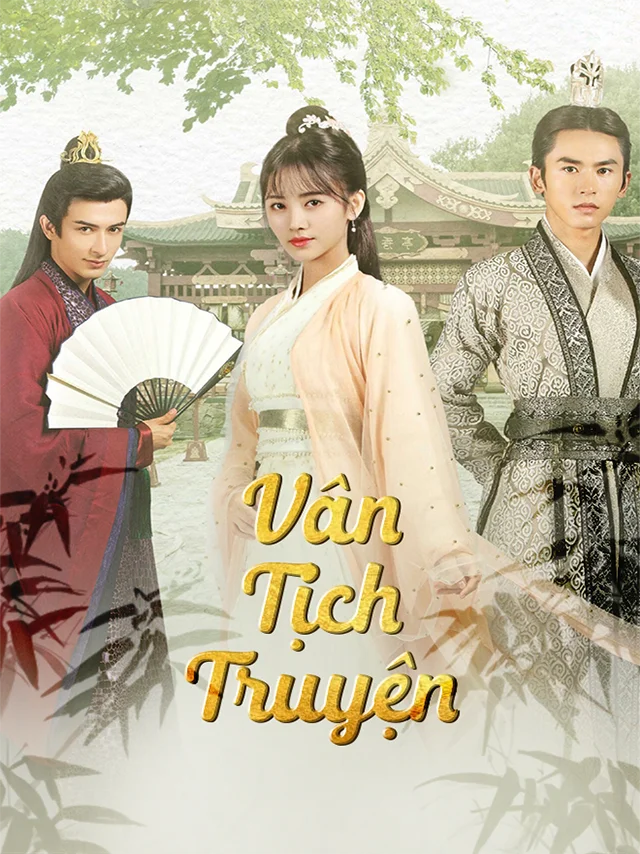 Vân Tịch Truyện Lồng Tiếng