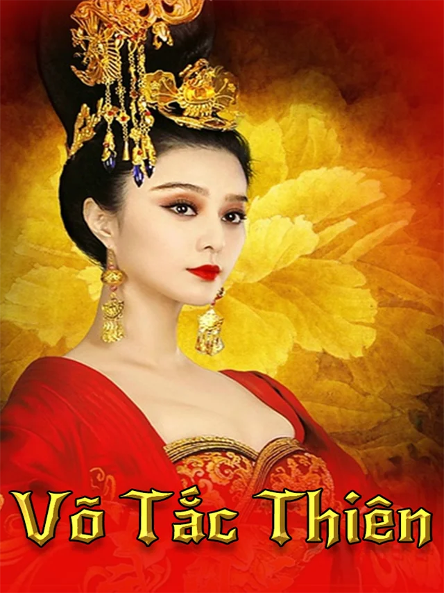 Võ Tắc Thiên - Võ Mỵ Nương Truyền Kỳ SCTV Lồng Tiếng