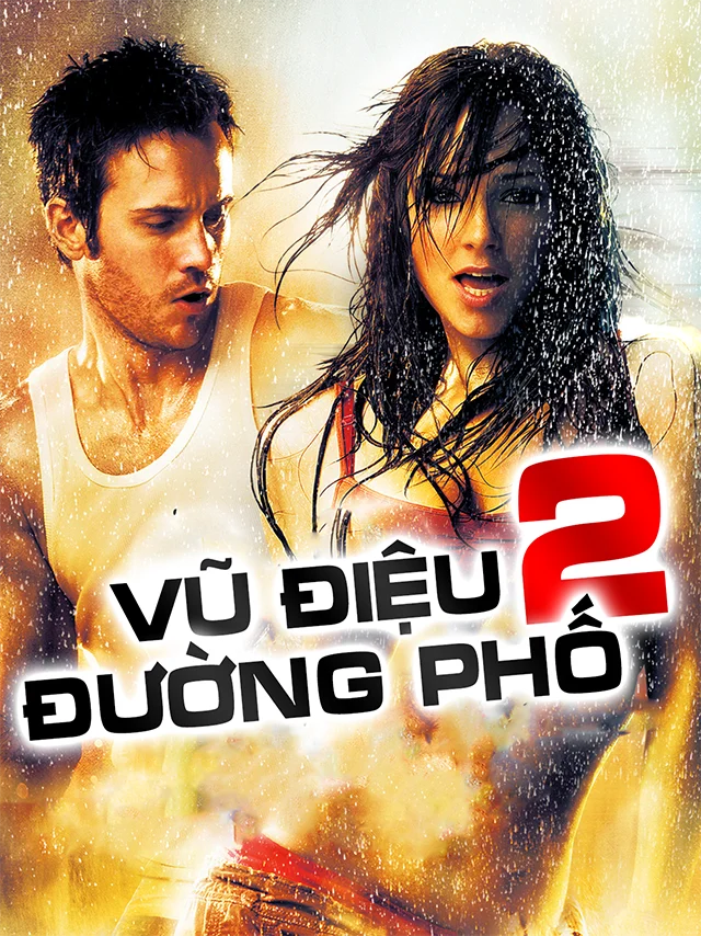 Vũ Điệu Đường Phố Phần 2 HTV3 Lồng Tiếng