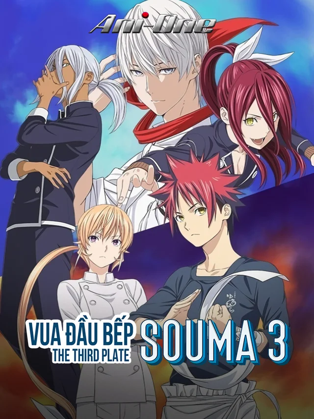 Vua Đầu Bếp Souma - (Phần 3) ACE Lồng Tiếng
