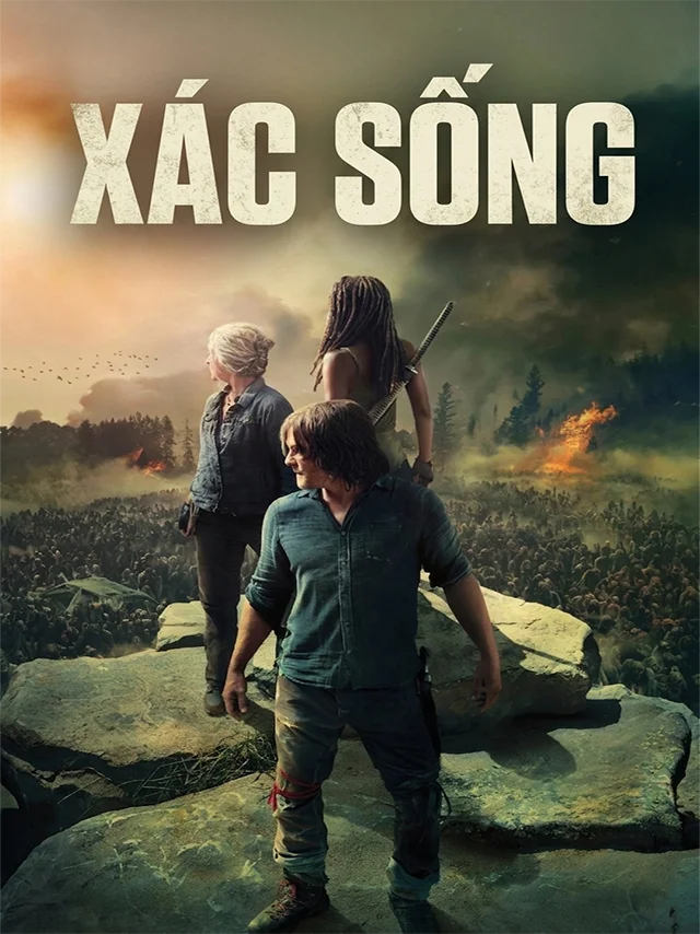 Xác Sống (Phần 10) TVH Thuyết Minh