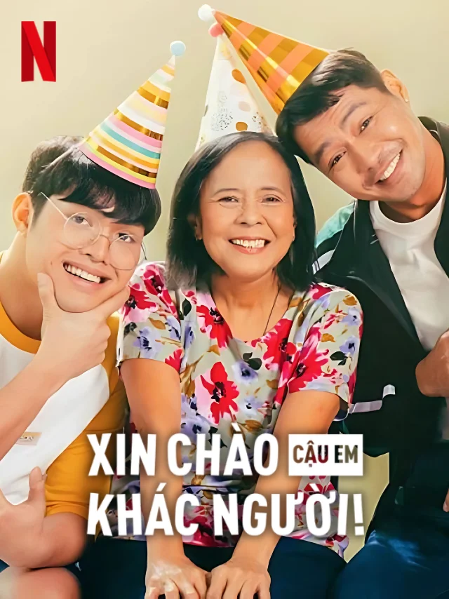 Xin Chào Cậu Em Khác Người! (Philippines) Netflix Lồng Tiếng