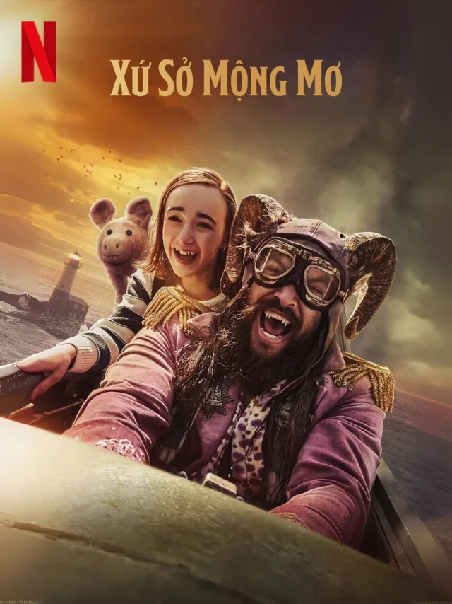 Xứ Sở Mộng Mơ Netflix Lồng Tiếng