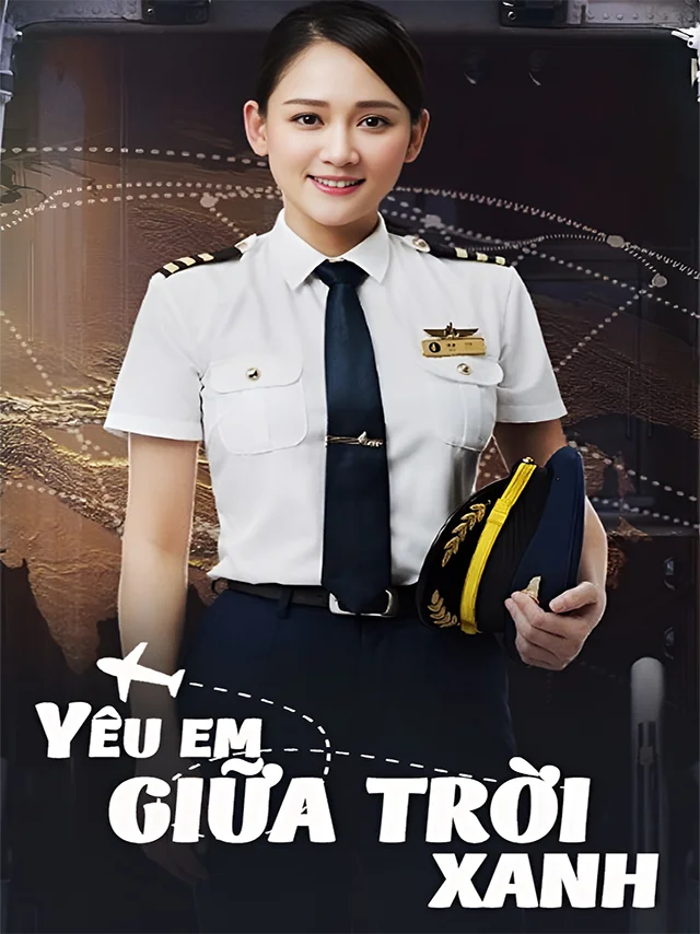 Yêu Em Giữa Trời Xanh | Chí Khí Bay Cao HTV7 Lồng Tiếng